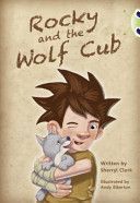 Rocky and the Wolf Cub (Clark Sherryl)(Paperback)