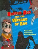 Boffin Boy and the Wizard of Edo (Orme David)(Paperback)