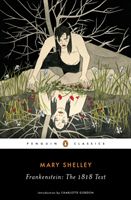 Frankenstein: The 1818 Text (Shelley Mary)(Paperback)