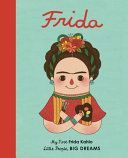 Frida Kahlo - My First Frida Kahlo (Sanchez Vegara Isabel)(Board book)