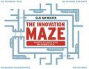 Innovation Maze - Four Routes to a Successful New Business Case (Wulfen Gijs van)(Paperback)