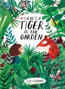 There's a Tiger in the Garden (Stewart Lizzy)(Paperback)