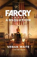 Far Cry: Absolution (Waite Urban)(Paperback)