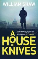 House of Knives (Shaw William)(Paperback)