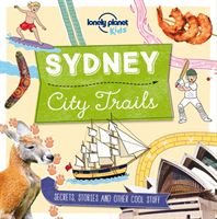 City Trails - Sydney (Lonely Planet Kids)(Paperback)