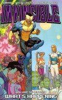 Invincible Volume 17: What's Happening (Kirkman Robert)(Paperback)