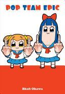 Pop Team Epic (Okawa Bkub)(Paperback)