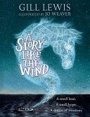 Story Like the Wind (Lewis Gill)(Pevná vazba)