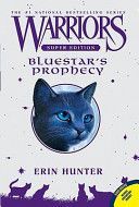 Bluestar's Prophecy (Hunter Erin)(Paperback / softback)