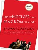 Micromotives and Macrobehavior (Schelling Thomas C.)(Paperback)