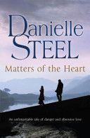 Matters of the Heart (Steel Danielle)(Paperback)
