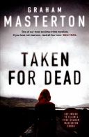 Taken for Dead (Masterton Graham)(Paperback)
