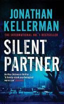 Silent Partner (Kellerman Jonathan)(Paperback)