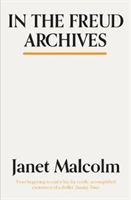 In The Freud Archives (Malcolm Janet)(Paperback)