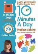 10 Minutes a Day Problem Solving KS2 Ages 7-9 (Vorderman Carol)(Paperback)