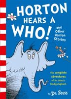 Horton Hears a Who and Other Horton Stories (Seuss Dr.)(Paperback)