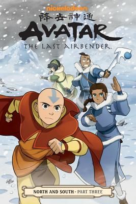 Avatar: The Last Airbender--North and South Part Three (Nickelodeon)(Paperback)