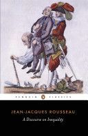 A Discourse On Inequality - Rousseau Jean-Jacques