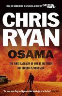 Osama - The First Casualty of War is the Truth, the Second is Your Soul (Ryan Chris)(Paperback)