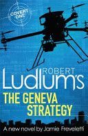 Robert Ludlum's The Geneva Strategy (Ludlum Robert)(Paperback)