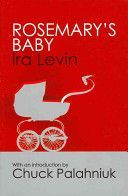 Rosemary´s Baby - Levin Ira