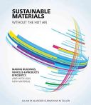 SUSTAINABLE MATERIALS - WITHOUT THE HOT (Allwood Julian)(Paperback)