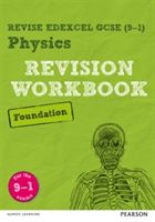 REVISE Edexcel GCSE (9-1) Physics Foundation Revision Workbook - For the 9-1 Exams (Wilson Catherine)(Paperback)
