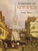 History of Norwich (Meeres Frank)(Paperback)