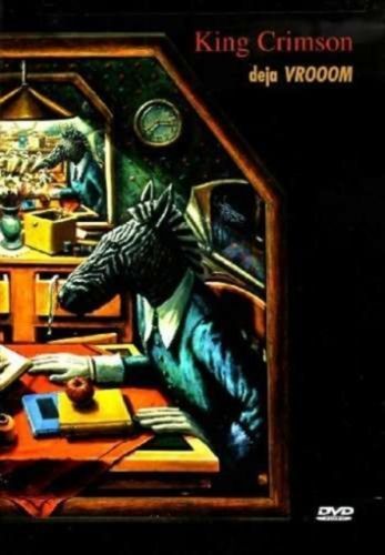 King Crimson: Deja Vrooom (DVD)