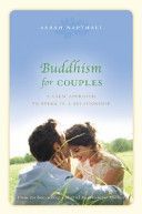 Buddhism for Couples - A Calm Approach to Being in a Relationship (Napthali Sarah)(Paperback)
