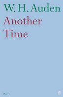 Another Time (Auden W. H.)(Paperback)