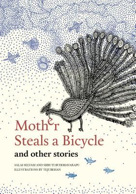 Mother Steals a Bicycle - And Other Stories(Pevná vazba)