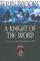 Knight of the Word - The Word and the Void: Book Two (Brooks Terry)(Paperback)