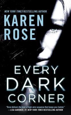 Every Dark Corner (Rose Karen)(Paperback)