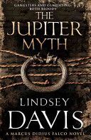 Jupiter Myth - (Falco 14) (Davis Lindsey)(Paperback)