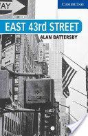 East 43rd Street - Level 5 (Battersby Alan)(Paperback)