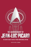 Autobiography of Jean-Luc Picard (Goodman David A.)(Pevná vazba)