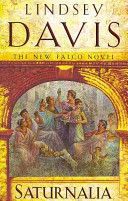 Saturnalia - (Falco 18) (Davis Lindsey)(Paperback)