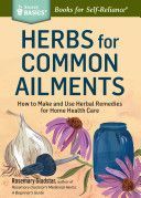 Herbs for Common Ailments (Gladstar Rosemary)(Paperback)