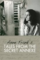 Tales from the Secret Annexe (Frank Anne)(Pevná vazba)