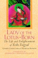 Lady Of The Lotus-Born (Changchub Gyalwa)(Paperback)