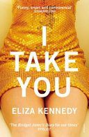 I Take You (Kennedy Eliza)(Paperback)