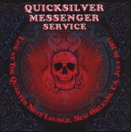 Live at the Quarter Note Lounge, New Orleans, LA. July 26 1977 (Quicksilver Messenger Service) (CD / Album)