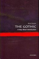 Gothic: A Very Short Introduction (Groom Nick (Professor in English University of Exeter))(Paperback)