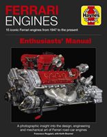 Ferrari Engines Enthusiasts' Manual - 15 Iconic Ferrari Engines from 1947 to the Present (Reggiani Francesco)(Pevná vazba)