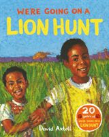 We're Going on a Lion Hunt (Axtell David)(Paperback / softback)