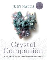 Judy Hall's Crystal Companion - Enhance your life with crystals (Hall Judy)(Paperback)