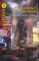 China Mountain Zhang (McHugh Maureen F.)(Paperback)
