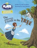 Julia Donaldson Plays the Fish in the Tree (Donaldson Julia)(Paperback)
