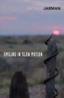 Smiling in Slow Motion (Jarman Derek)(Paperback)